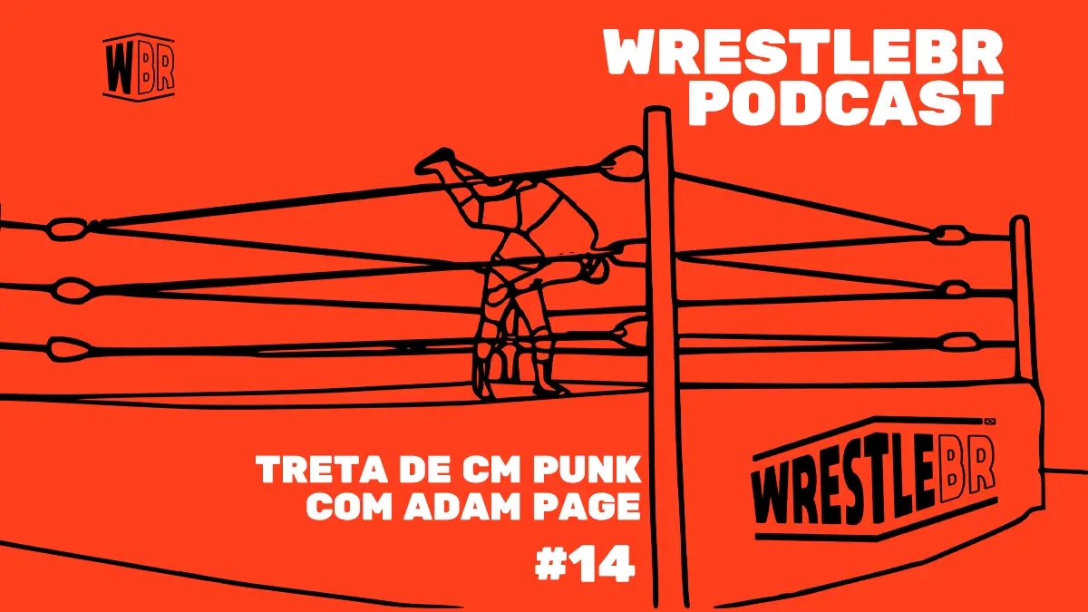 WrestleBR Podcast #14