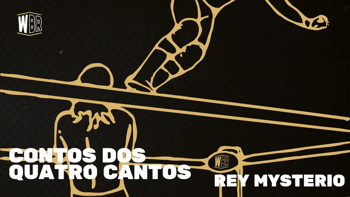 Rey Mysterio - Contos dos Quatro Cantos Especial WrestleMania